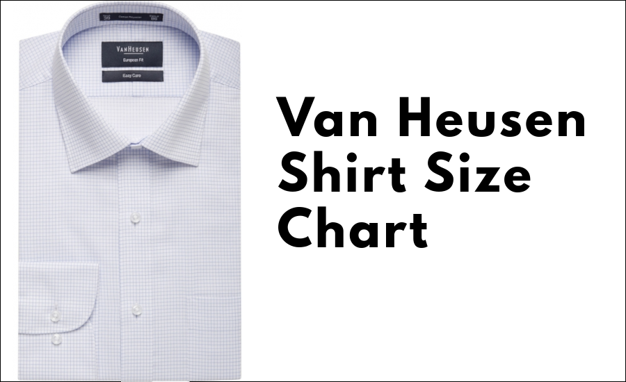 Van Heusen Size Chart
