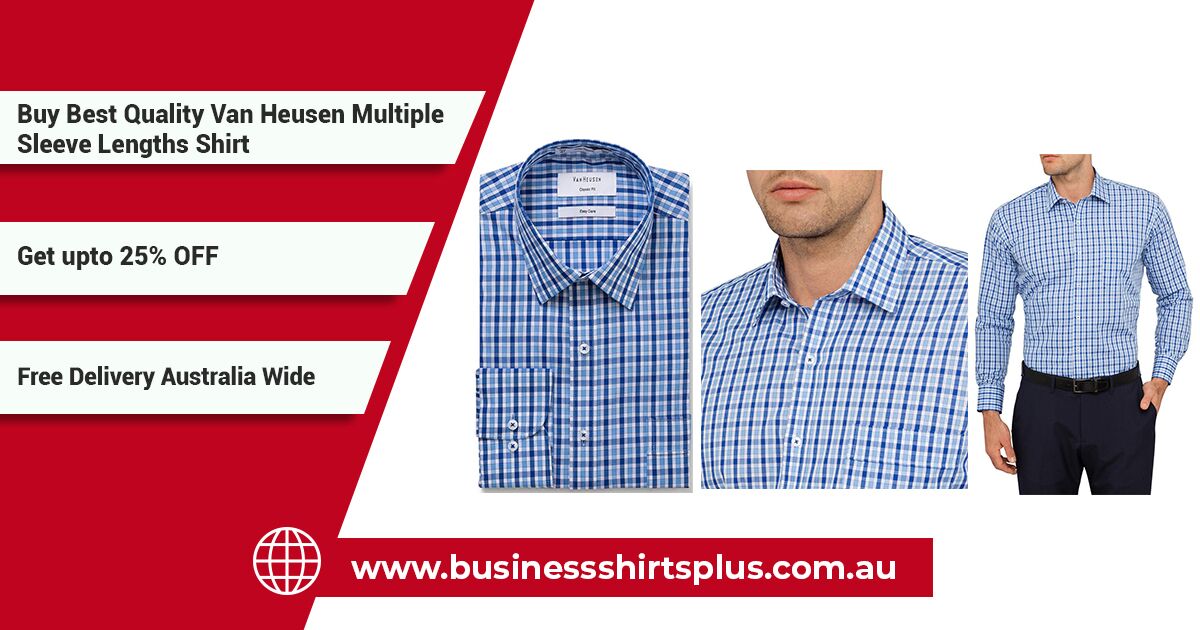 Why Van Heusen Shirts are more popular? - Business Shirts Plus Blog